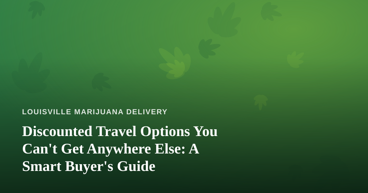 Discounted Travel Options You Can’t Get Anywhere Else: A Smart Buyer’s Guide